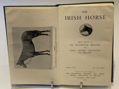 The Irish Horse 1959 Volume XXVII