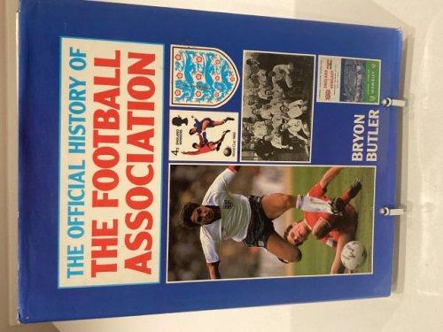 The Official History of The Football Association