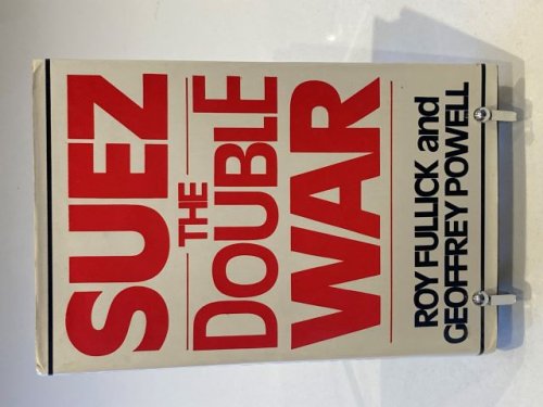 Suez The Double War