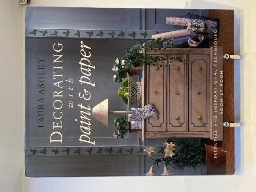 Laura Ashley Decorating with paint & paper