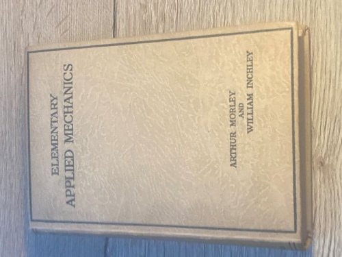 Elementary Applied Mechanics