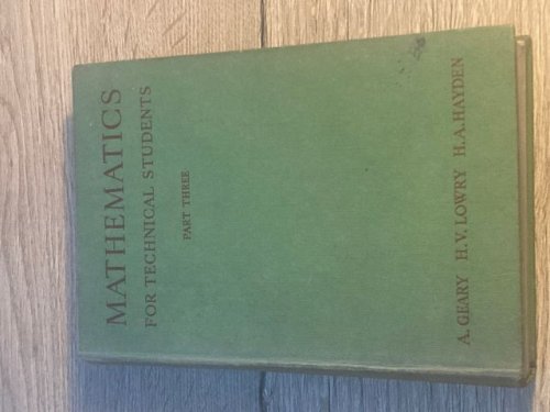 Mathematics for Technical Students Part Three