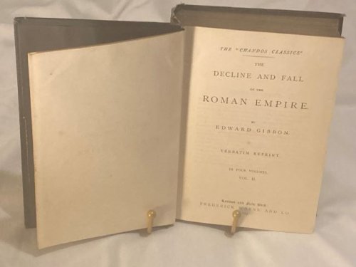The Decline and Fall of the Roman Empire - Volume II