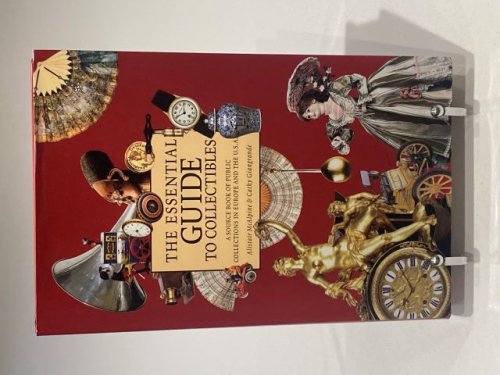 The Essential Guide to Collectibles