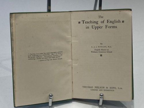 The Teaching of English in Upper Forms