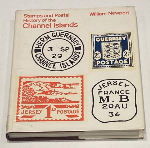 Stamps and Postal History of the Channel Islands