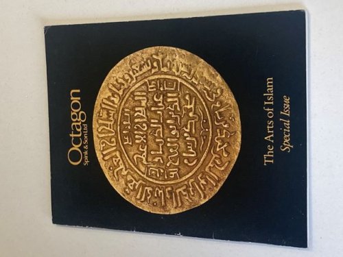The Arts of Islam - A Special Octagon Edition