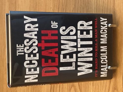 The Necessary Death of Lewis Winter
