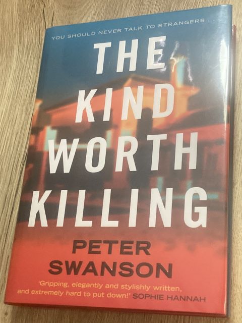 The Kind Worth Killing