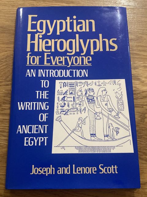 Egyptian Hieroglyphs for Everyone