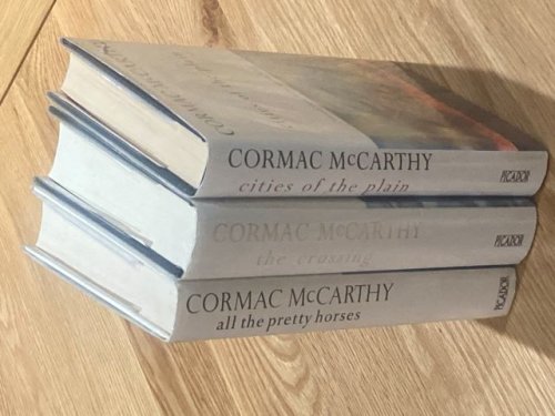 The Border Trilogy - 3 book set - All The Pretty Horses, The Crossing, and Cities of the Plain