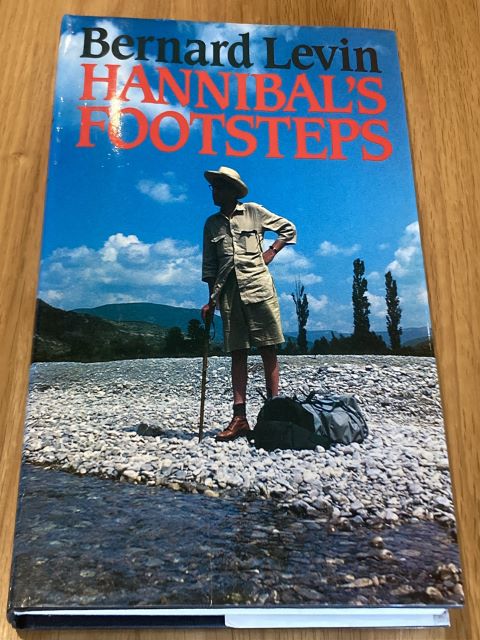 2 book set - Hannibal's Footsteps and To The End of The Rhone - signed
