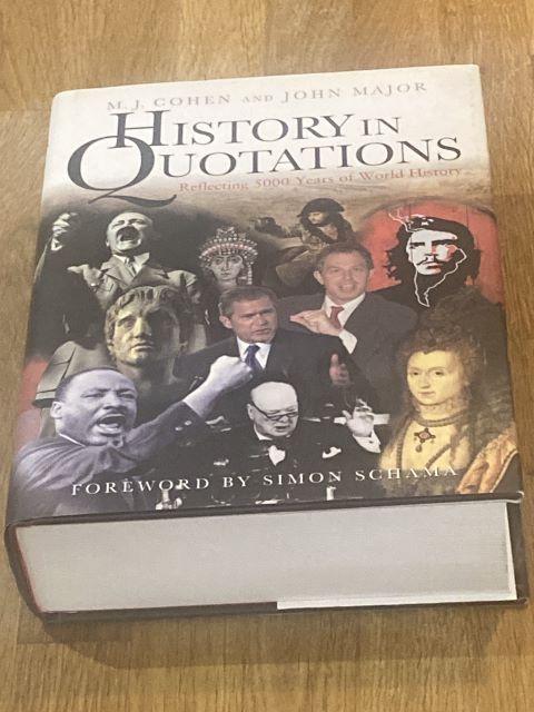 History In Quotations: Reflecting 5000 Years Of World History