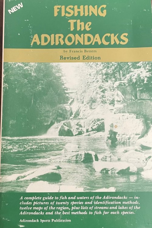 Fishing the Adirondacks - Revised Edition