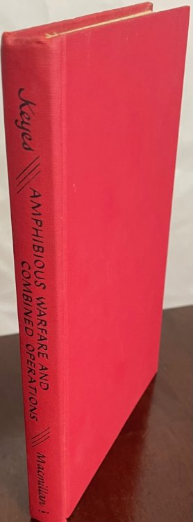 Amphibious Warfare and Combined Operations (Lees Knowles Lectures - 1943)