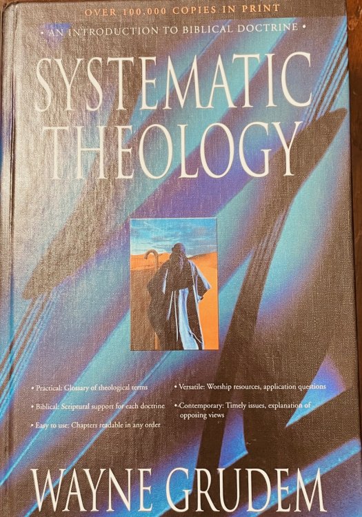 Systematic Theology: An Introduction to Biblical Doctrine