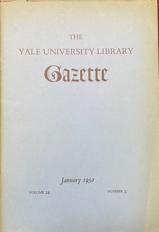 The Yale University Library Gazette (Volume 24, Number 3 - January 1950)