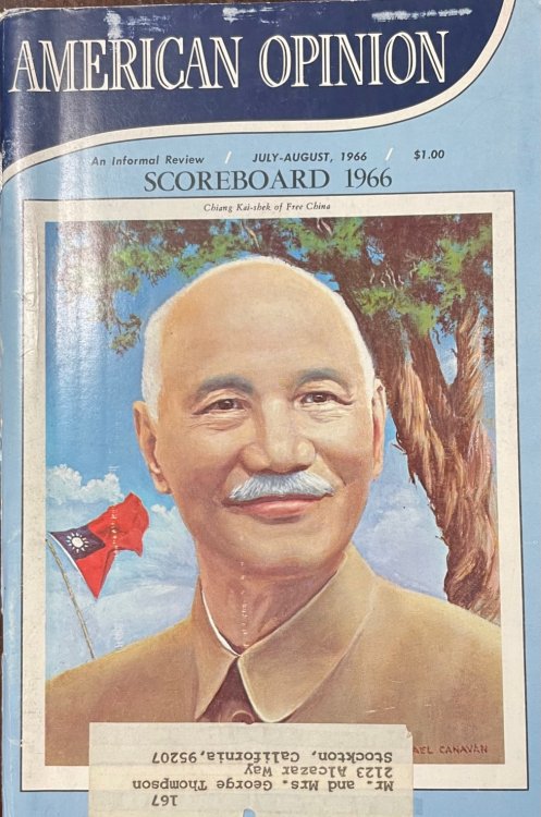 American Opinion: An Informal Review (Volume IX, Number 7 - July-August 1966)