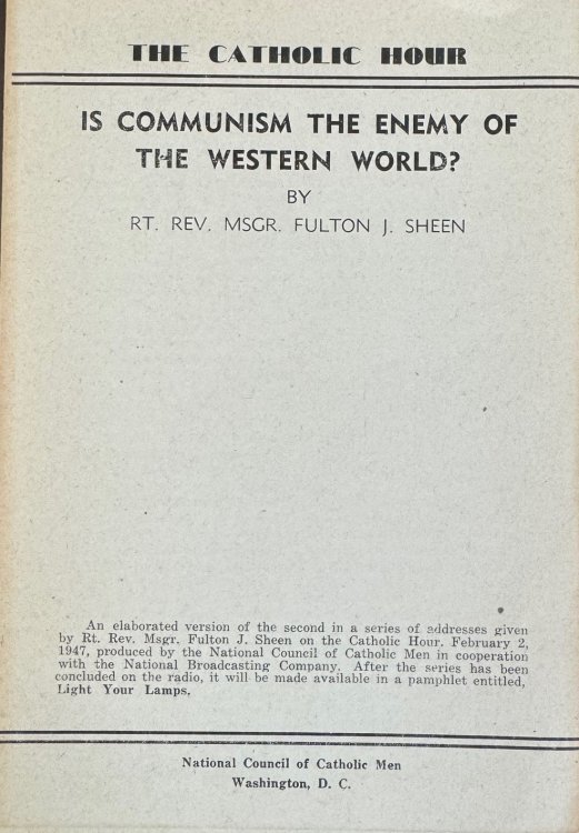 Is Communism the Enemy of the Western World (The Catholic Hour)