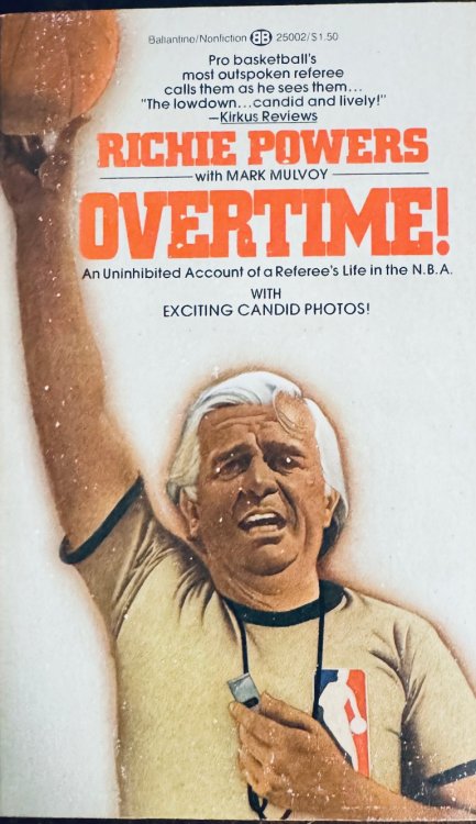 Overtime!: An Uninhibited Account of a Referee's Life in the NBA