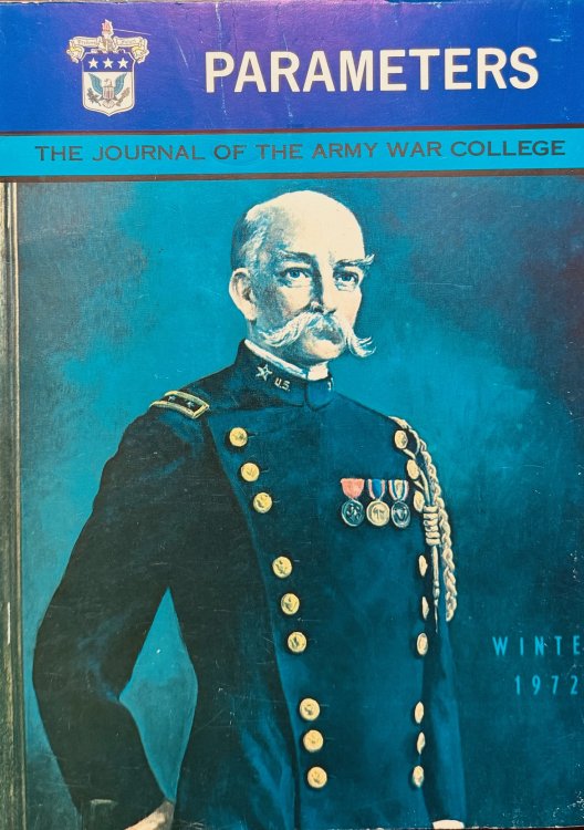 Parameters: The Journal of the Army War College - Volume I, Number 3 (Winter 1972)