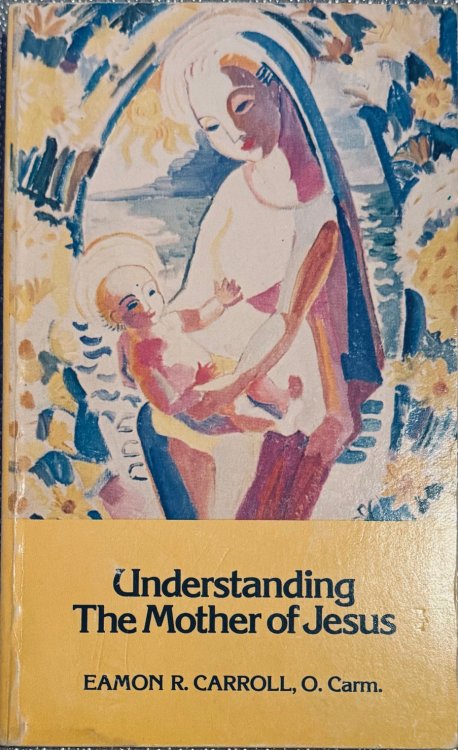 Understanding the Mother of Jesus