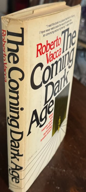 The Coming Dark Age