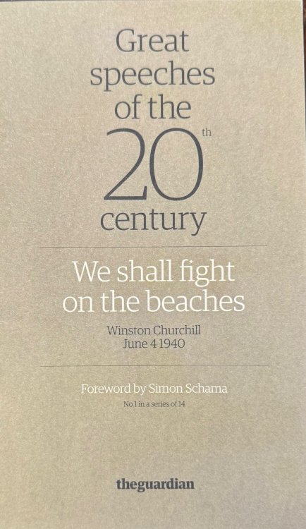We Shall Fight Them on the Beaches - Winston Churchill June 4, 1940 (Great Speeches of the 20th Century)