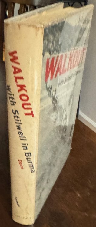 Walkout: With Stilwell in Burma