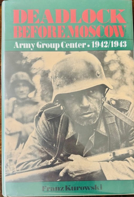 Deadlock Before Moscow: Army Group Center, 1942/1943
