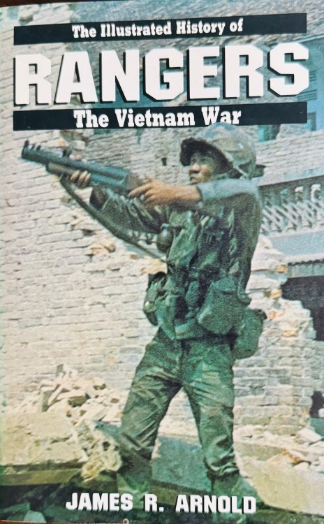 Rangers (Illustrated History of the Vietnam War - (Volume 10)