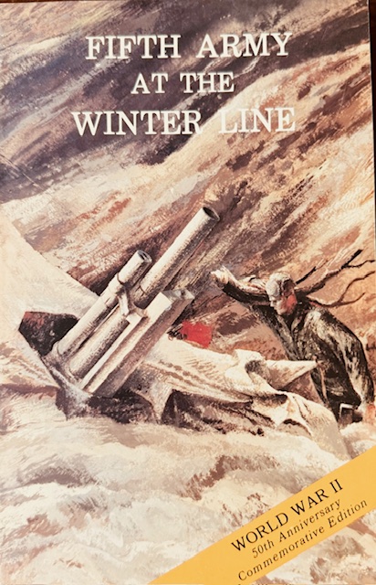 Fifth Army at the Winter Line: 15 November 1943 - 15 January 1944 (American Forces in Action Series) - 50th Anniversary Commemorative Edition