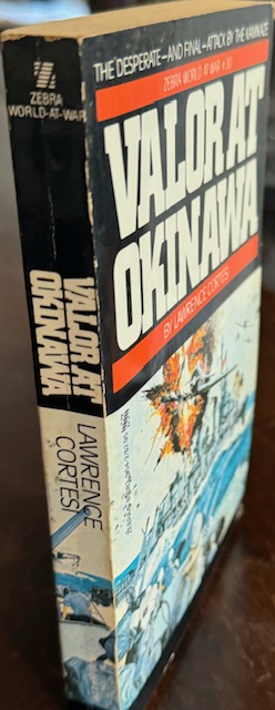 Valor at Okinawa (Zebra World at War #30)