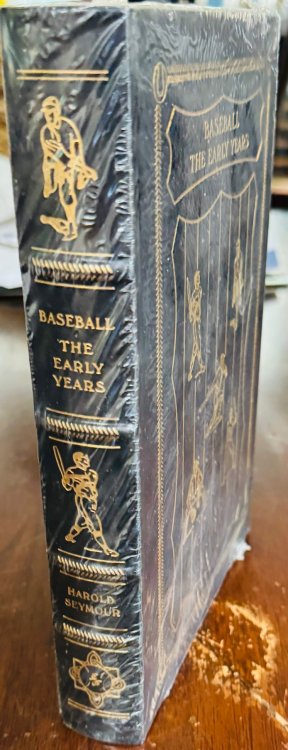 Baseball: The Early Years (The Easton Press Baseball Hall of Frame Library)