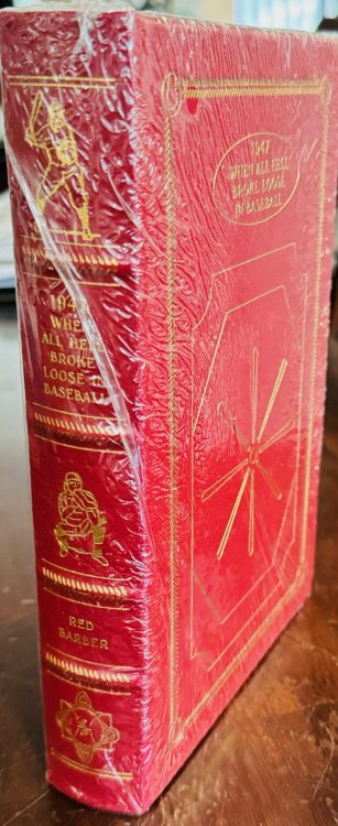 1947, When All Hell Broke Loose in Baseball (The Easton Press Baseball Hall of Frame Library)