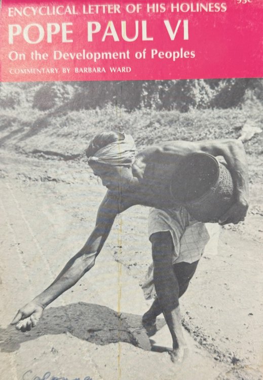 Encyclical Letter of His Holiness Pope Paul VI: On the Development of Peoples