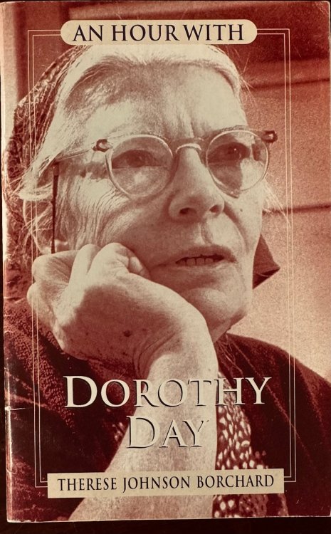 An Hour with Dorothy Day