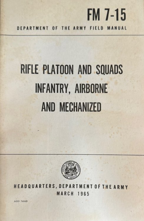 Rifle Platoon and Squads, Infantry, Airborne, and Mechanized - FM 7-15 (Department of the Army Field Manual)