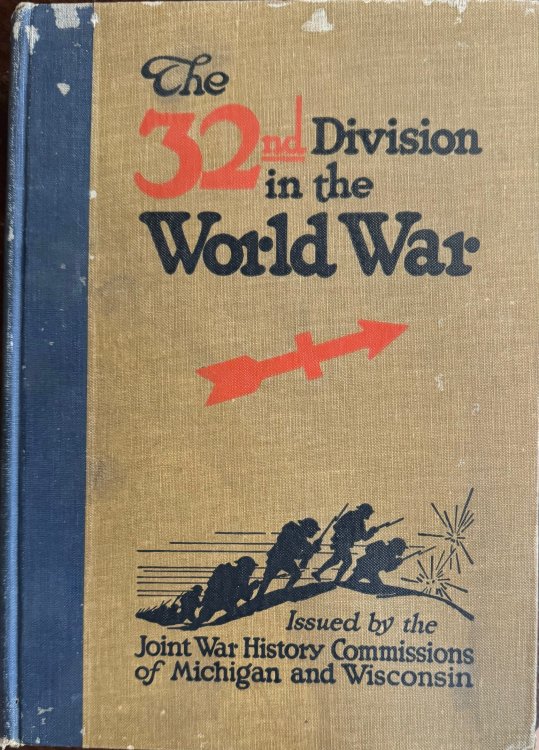 The 32nd Division in the World War, 1917 - 1919