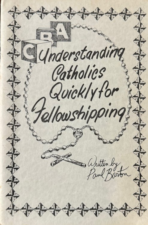 Understanding Catholics Quickly for Fellowshipping