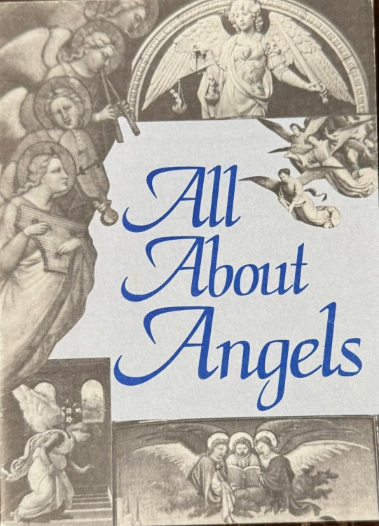 All About Angels: Everything You Need to Know About God's Amazing Messengers