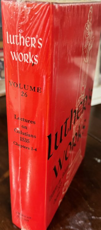 Lectures on Galatians Chapters 1-4, 1535 (Luther's Works, Volume 26)
