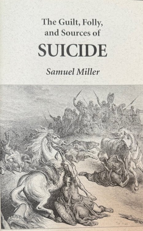 The Guilt, Folly, and Sources of Suicide
