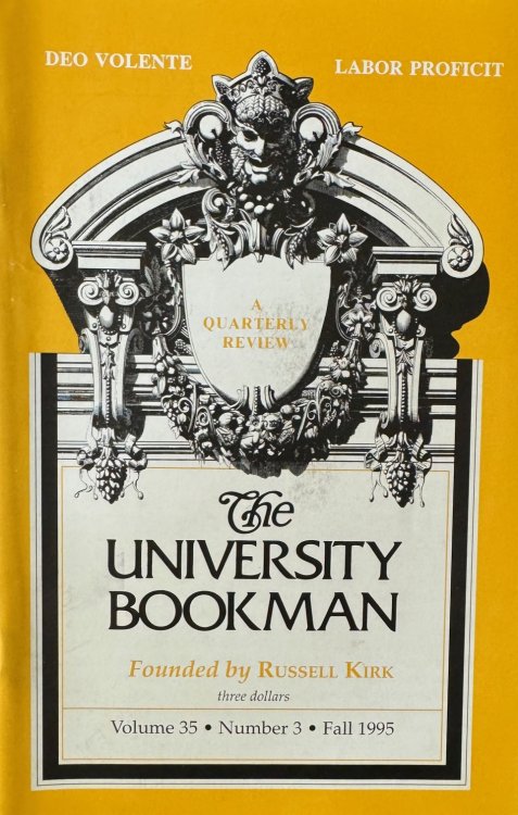The University Bookman: A Quarterly Review - Volume 35 Number, 3 (Fall 1995)