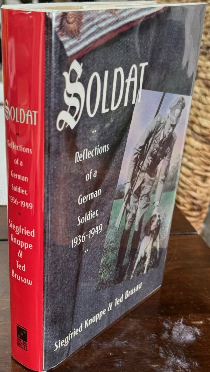 Soldat: Reflections of a German Soldier, 1936-1949