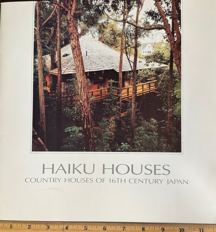 Haiku Houses: Country Houses of 16th Century Japan