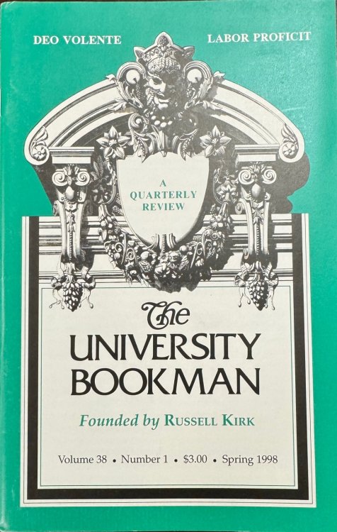 The University Bookman: A Quarterly Review - Volume 38, Number 1 (Spring 1998)