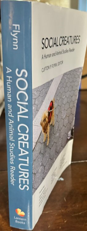 Social Creatures: A Human and Animal Studies Reader