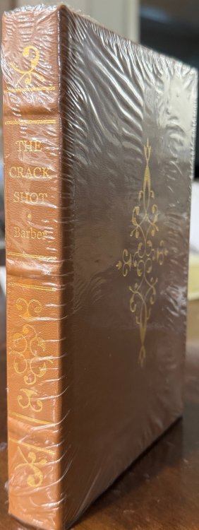 CRACK SHOT: or, Young Rifleman's Complete Guide (The Firearms Classics Library)