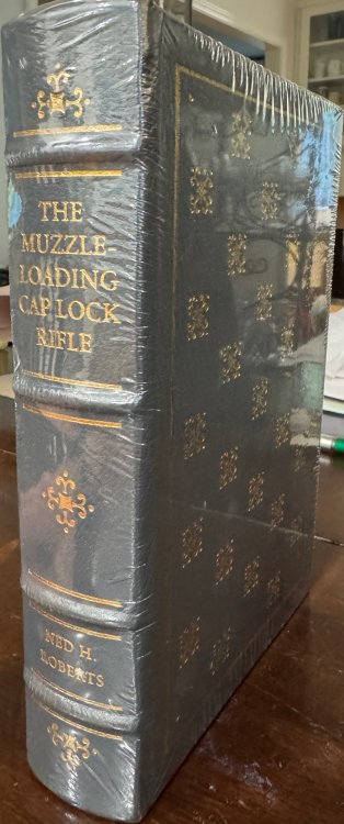 The Muzzle-Loading Cap Lock Rifle (The Firearms Classics Library)